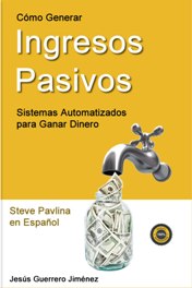 Cómo Generar Ingresos Pasivos